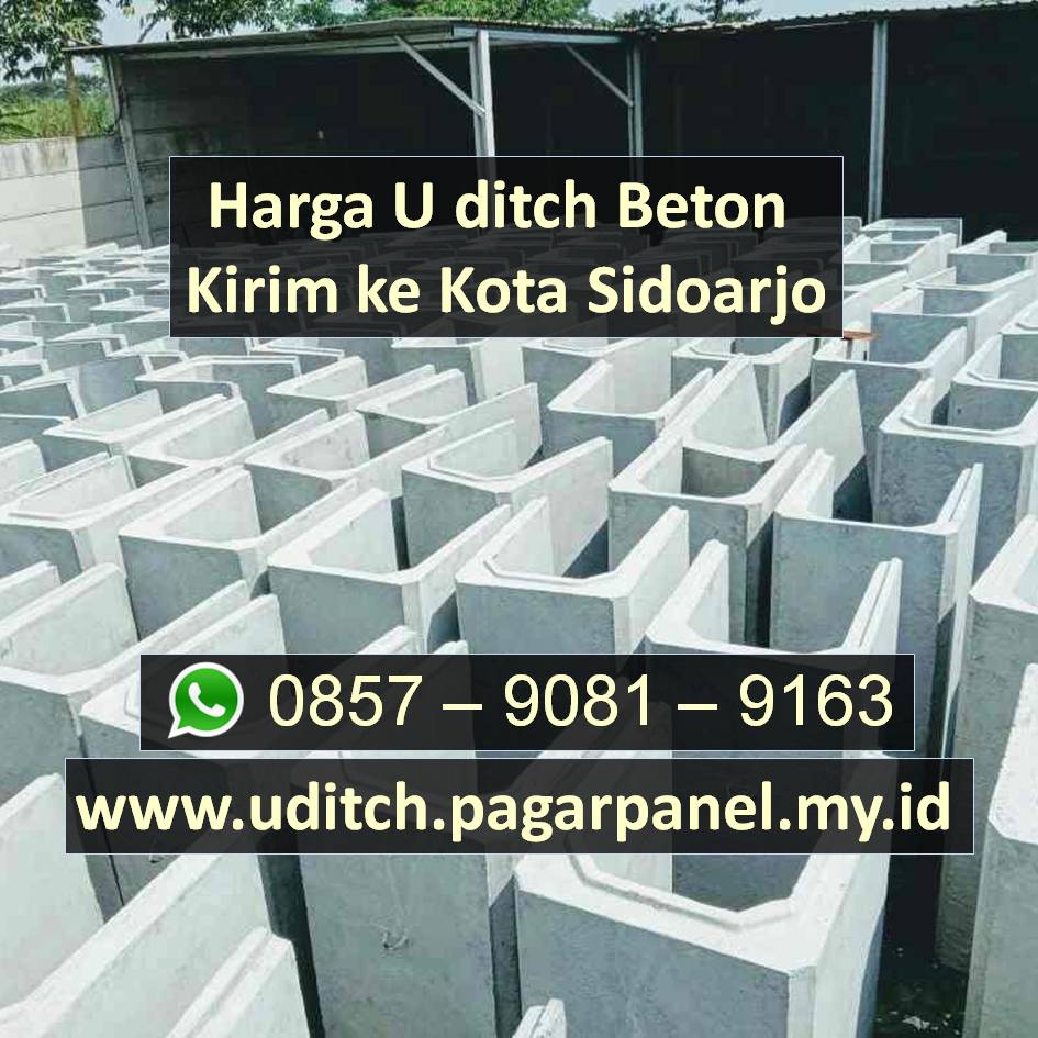 Harga U Ditch Beton Kirim Ke Sidoarjo 2021